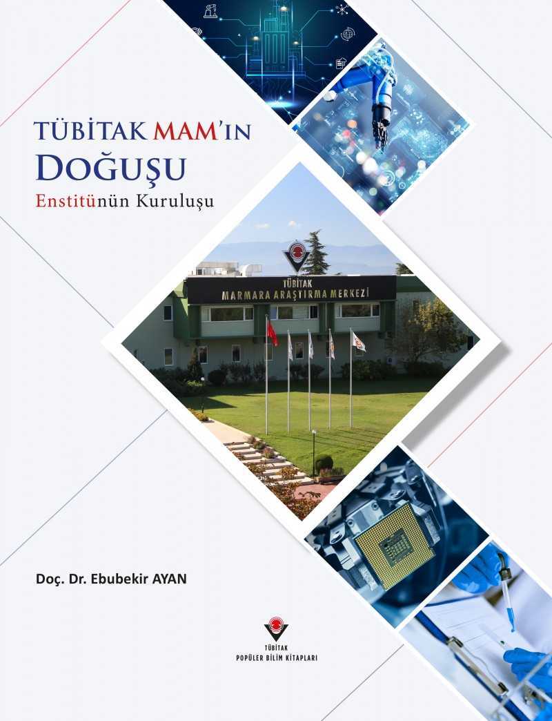 TÜBİTAK MAM'ın Doğuşu Enstitünün Kuruluşu
