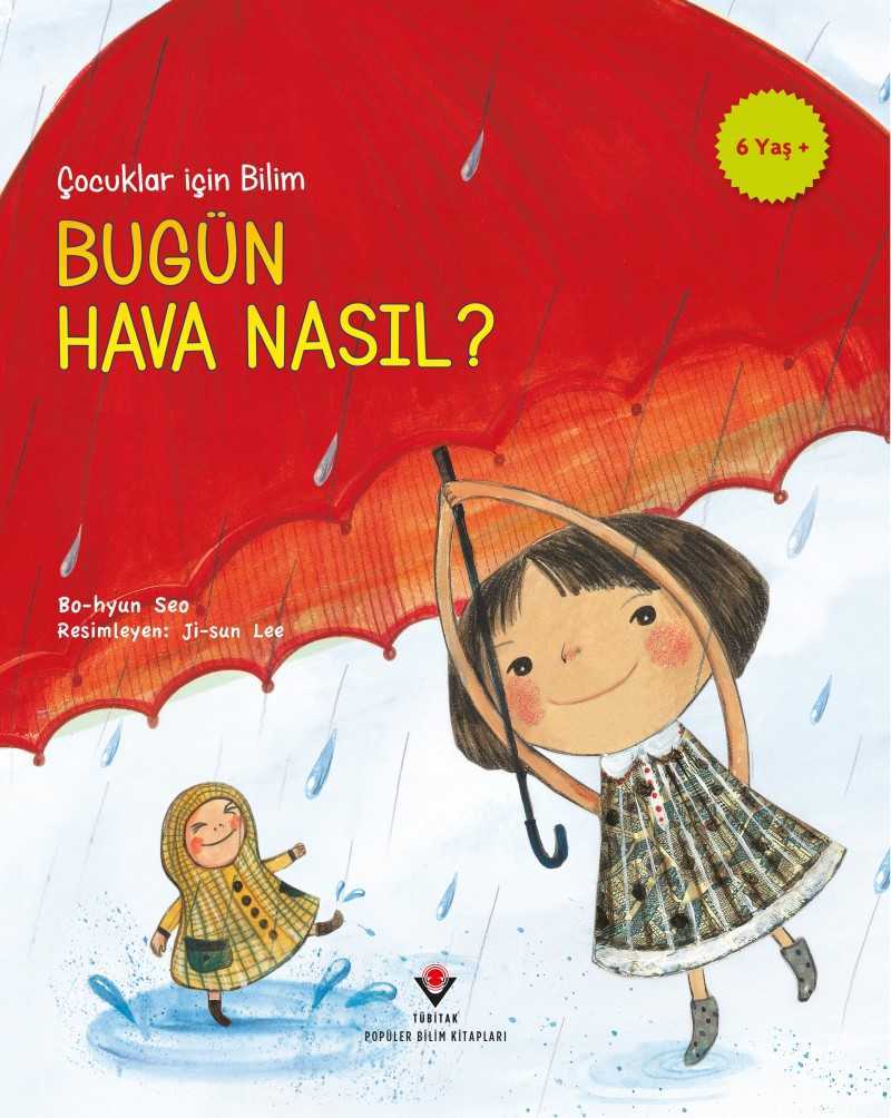 Çocuklar İçin Bilim - Bugün Hava Nasıl?