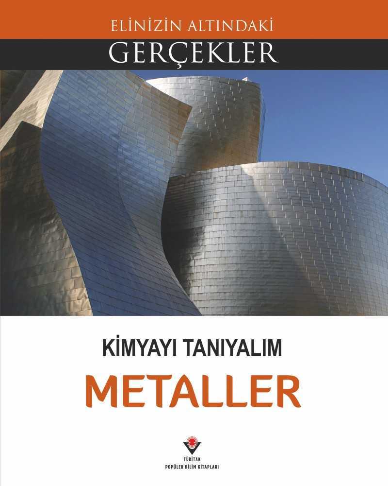 Elinizin Altındaki Gerçekler - Kimyayı Tanıyalım - Metaller