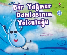 Takip Et! - Bir Yağmur Damlasının Yolculuğu