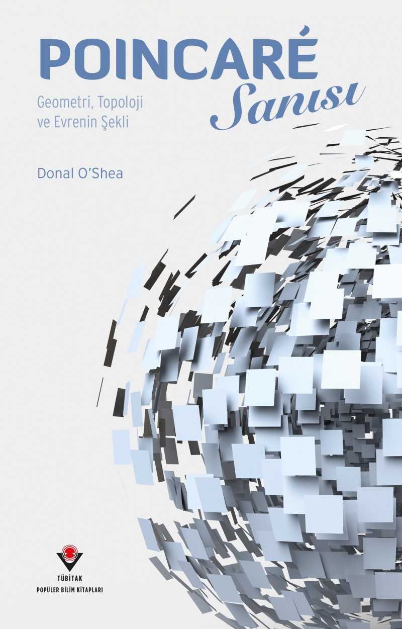 Poincaré Sanısı - Geometri Topoloji ve Evrenin Şekli