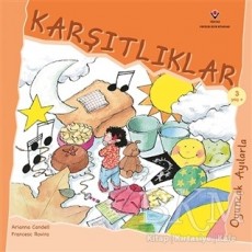 Oyuncak Ayılarla Karşıtlıklar