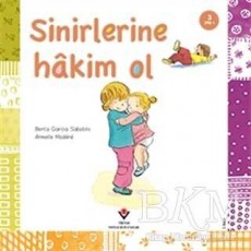 Sinirlerine Hakim Ol!